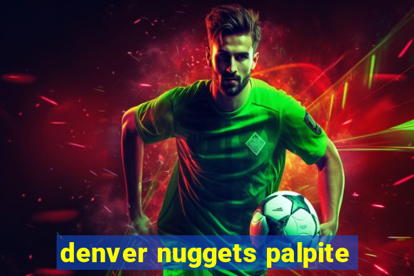 denver nuggets palpite